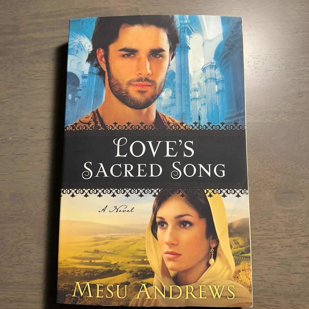 Love’s Sacred Song by Mesu Andrews